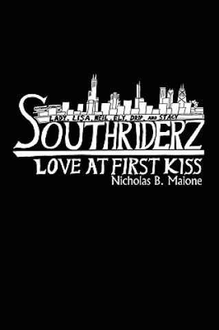 Книга Southriderz Nicholas B Maione