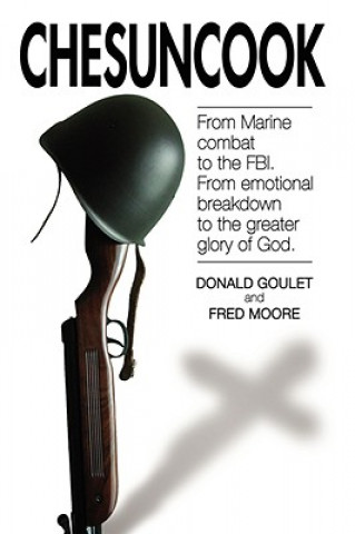 Book Chesuncook Frederick J Moore III