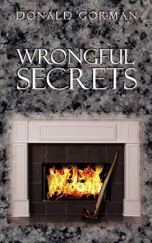 Libro Wrongful Secrets Donald Gorman