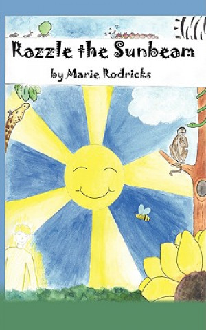 Book Razzle the Sunbeam Marie Rodricks