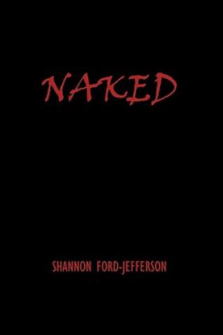 Carte Naked Shannon Ford-Jefferson