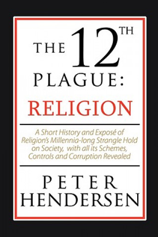 Livre 12th Plague Peter Hendersen