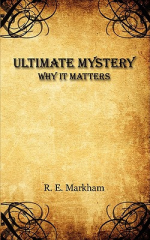 Livre Ultimate Mystery R E Markham