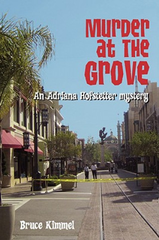 Książka Murder at the Grove Bruce Kimmel