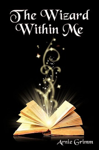 Buch Wizard Within Me Arnie Grimm