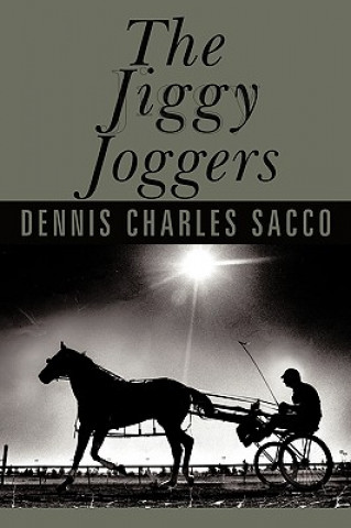 Książka Jiggy Joggers Dennis Charles Sacco