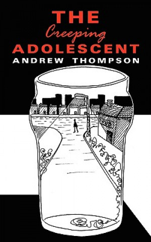 Libro Creeping Adolescent Professor Andrew Thompson