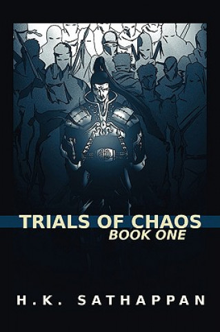 Книга Trials of Chaos H K Sathappan