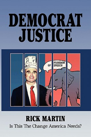Könyv Democrat Justice Martin