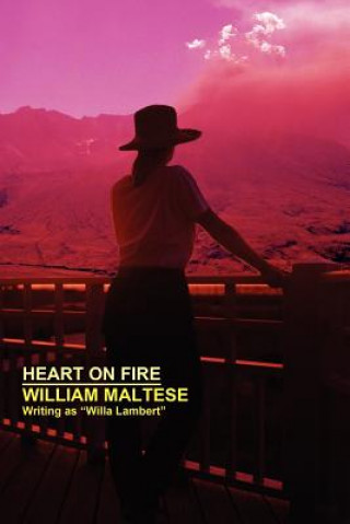 Book Heart on Fire William Maltese