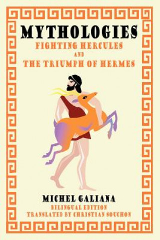Knjiga Mythologies Michel Galiana