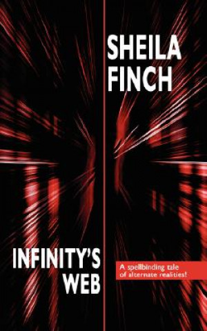 Książka Infinity's Web Sheila Finch