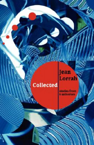 Carte Jean Lorrah Collected Jean Lorrah