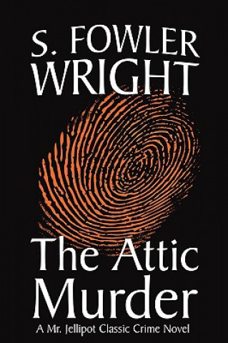 Buch Attic Murder S.Fowler Wright