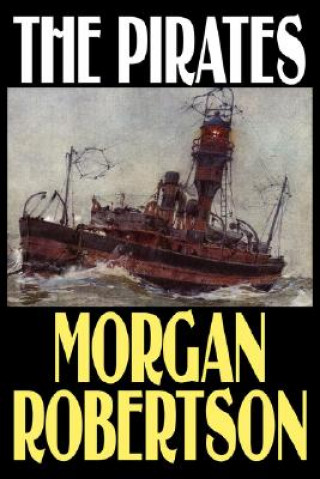 Livro Pirates Morgan Robertson