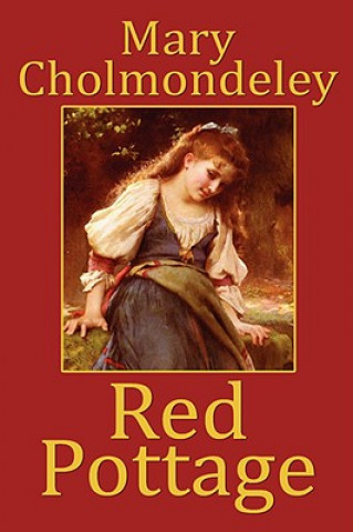 Book Red Pottage Mary Cholmondeley