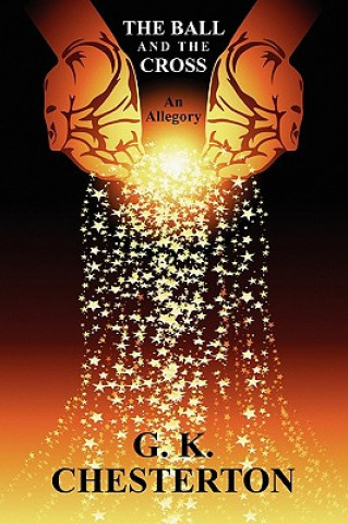 Книга Ball and the Cross G. K. Chesterton