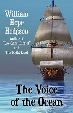 Livre Voice of the Ocean William Hope Hodgson