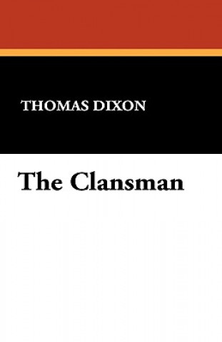 Buch Clansman Thomas Dixon
