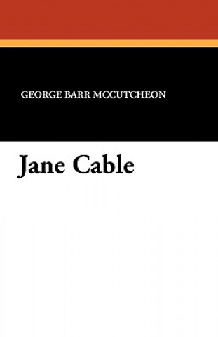 Книга Jane Cable Deceased George Barr McCutcheon
