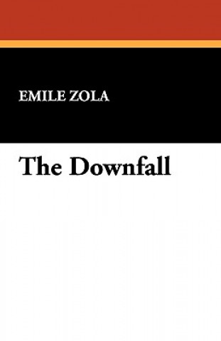 Knjiga Downfall Emile Zola