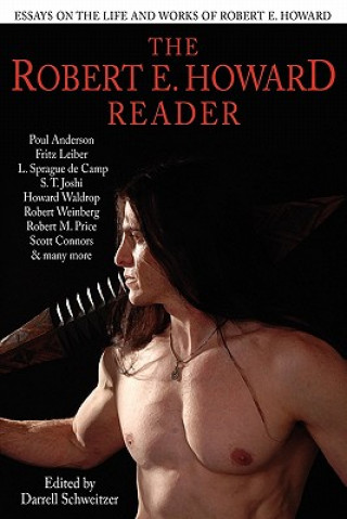 Книга Robert E. Howard Reader Darrell Schweitzer