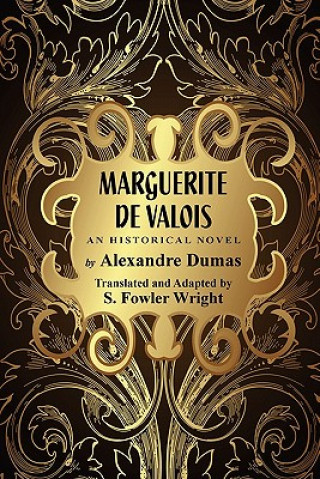 Książka Marguerite de Valois Alexandre Dumas