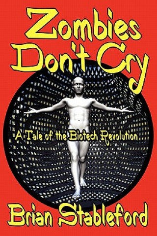 Livro Zombies Don't Cry Brian Stableford