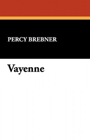 Libro Vayenne Percy Brebner