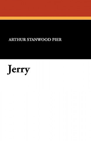 Knjiga Jerry Arthur Stanwood Pier