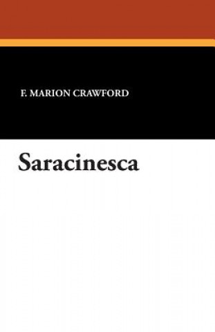 Buch Saracinesca F Marion Crawford
