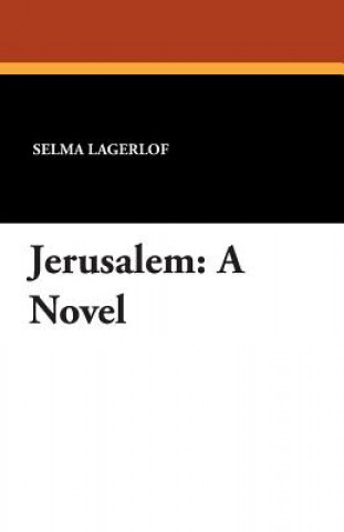 Knjiga Jerusalem Selma Lagerlof
