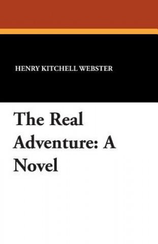 Kniha Real Adventure Henry Kitchell Webster