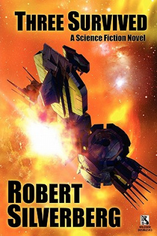 Книга Three Survived / Planet of Death (Wildside Double #13) Robert Silverberg