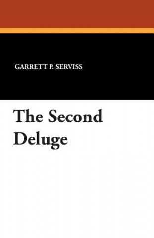 Buch Second Deluge Garrett P Serviss