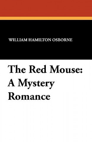 Knjiga Red Mouse William Hamilton Osborne
