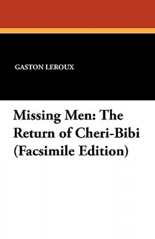 Knjiga Missing Men Gaston Leroux