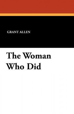 Книга Woman Who Did Grant Allen