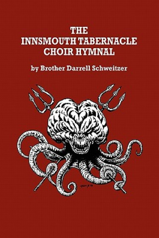Carte Innsmouth Tabernacle Choir Hymnal Brother Darrell Schweitzer