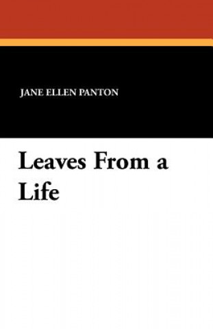 Buch Leaves from a Life Jane Ellen Frith Panton