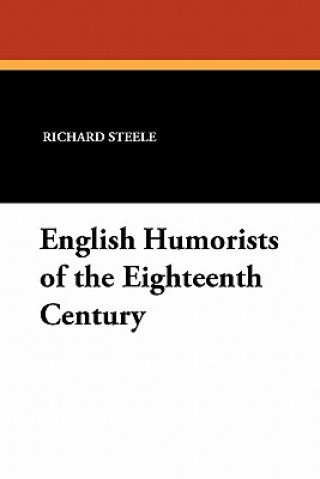 Könyv English Humorists of the Eighteenth Century Laurence Sterne