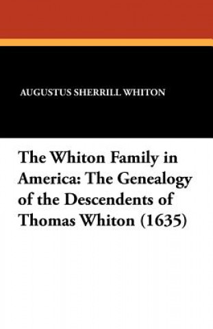 Carte Whiton Family in America Augustus Sherrill Whiton