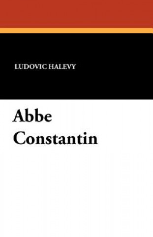 Knjiga ABBE Constantin Ludovic Halevy