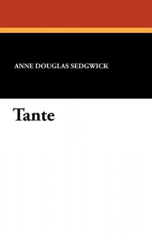 Libro Tante Anne Douglas Sedgwick