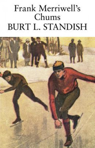 Книга Frank Merriwell's Chums Burt L Standish