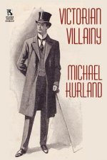Carte Victorian Villainy Michael Kurland
