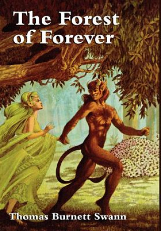 Buch Forest of Forever Thomas Burnett Swann