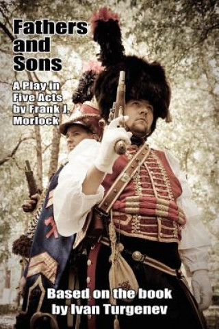 Libro Fathers and Sons Frank J Morlock