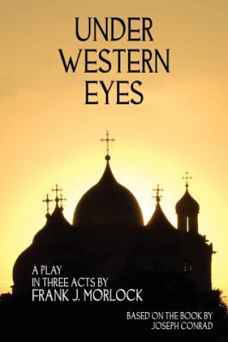 Knjiga Under Western Eyes Frank J Morlock