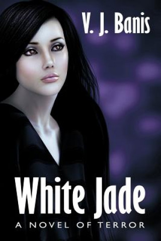 Könyv White Jade V J Banis